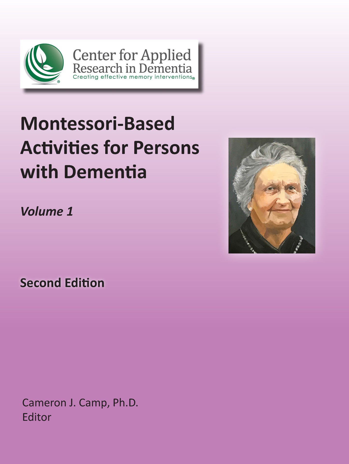 Cover of Montessori-Based Activities for Persons with Dementia, showing a painting of Maria Montessori